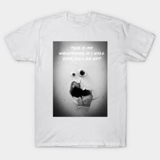 Googly Eyes "Will I Ever Sell An NFT" T-Shirt